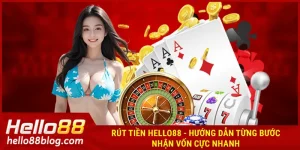 Rút tiền HELLO88