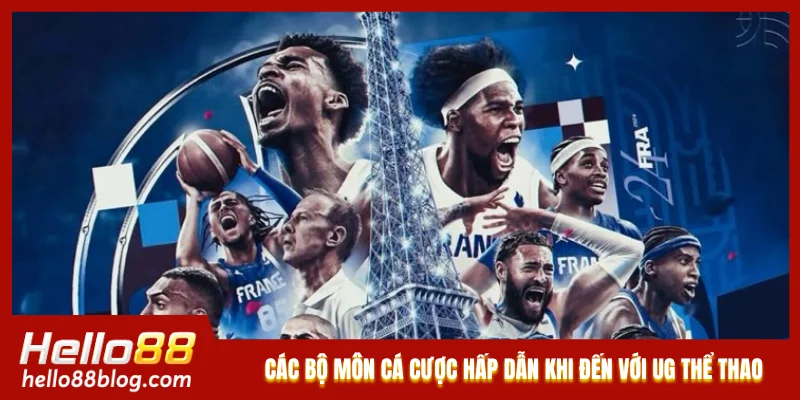 Các bộ môn cá cược không thể bỏ qua khi đến với UG thể thao