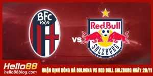 Nhận Định Bóng Đá Bologna Vs Red Bull Salzburg Ngày 28/11