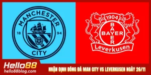 Nhận Định Bóng Đá Man City Vs Leverkusen, Lúc 03h00 Ngày 26/11